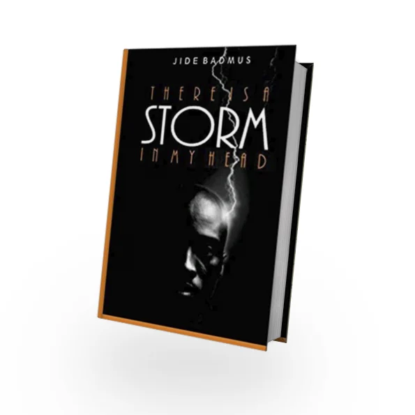 There is a Storm in my Head